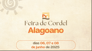 Imagem Feira do Cordel Alagoano movimenta Maceió de 6 a 8 de junho