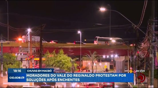 Chuvas em Maceió: Moradores do Vale do Reginaldo protestam por soluções após enchentes