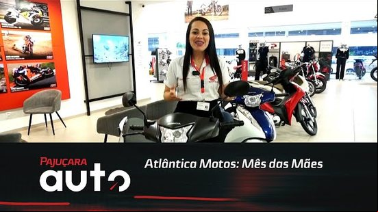 Atlântica Motos: Mês das Mães