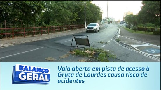 Vala aberta em pista de o à Gruta de Lourdes causa risco de acidentes