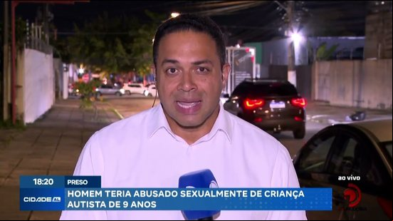 Preso: Homem teria abusado sexualmente de criança autista de 9 anos