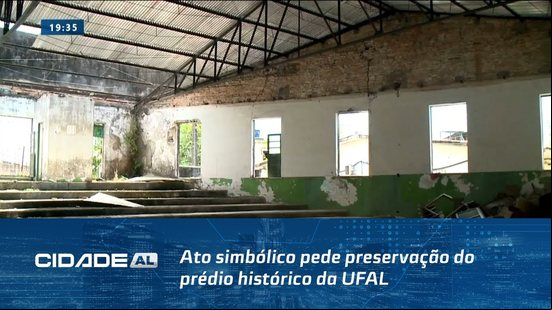 Museu Fechado: Ato simbólico pede preservação do prédio histórico da UFAL
