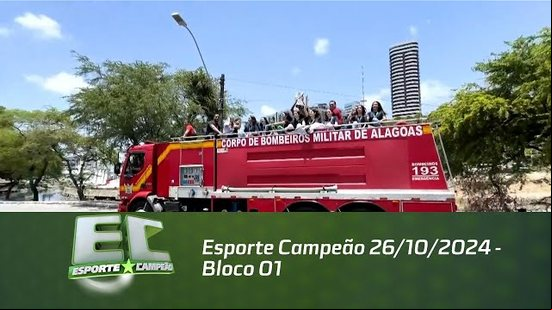 Esporte Campeão 26/10/2024 - Bloco 01