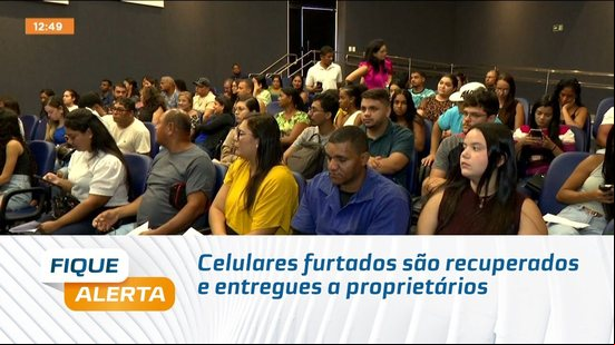 Celulares furtados são recuperados e entregues a proprietários