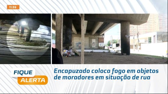 Encapuzado coloca fogo em objetos de moradores em situação de rua