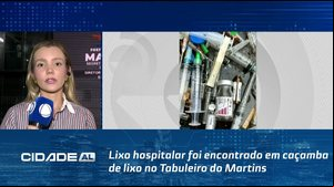 Lixo hospitalar foi encontrado em caçamba de lixo no Tabuleiro do Martins