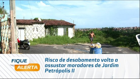 Risco de desabamento volta a assustar moradores de Jardim Petrópolis II