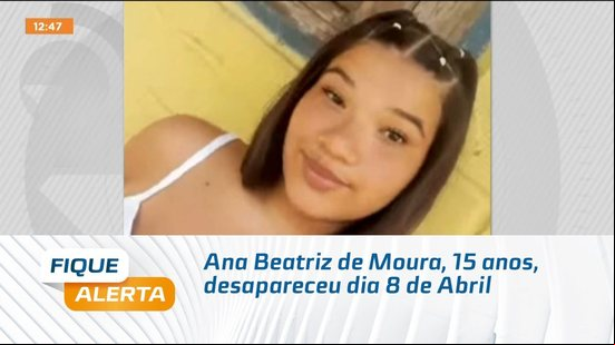 Ana Beatriz de Moura, 15 anos, desapareceu dia 8 de Abril