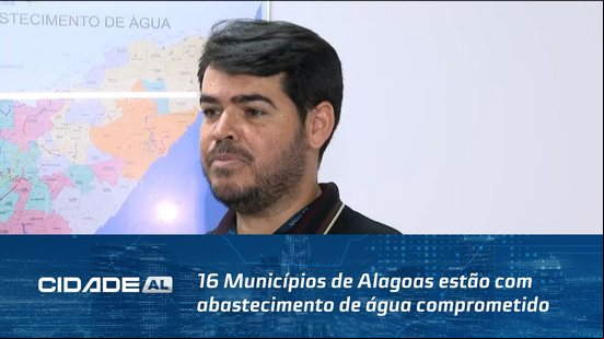 16 Municípios de Alagoas estão com abastecimento de água comprometido; veja lista