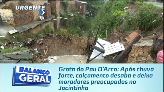 Grota do Pau D'Arco: Após chuva forte, calçamento desaba e deixa moradores preocupados no Jacintinho