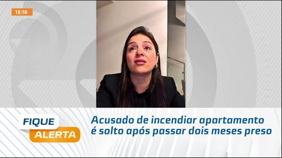 Acusado de incendiar apartamento é solto após ar dois meses preso